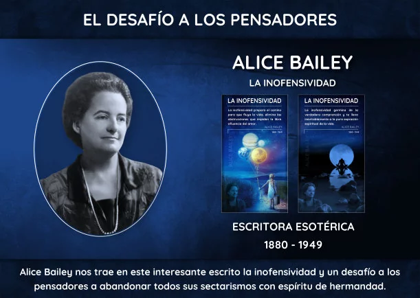 Imagen del escrito; La inofensividad y un desafío a los pensadores, de Alice Bailey