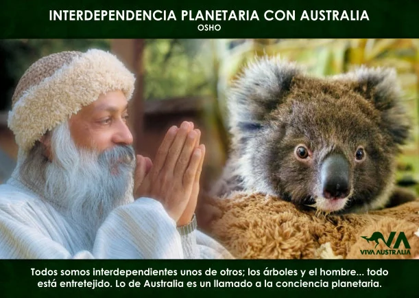 Interdependencia planetaria con Australia - POR: OSHO