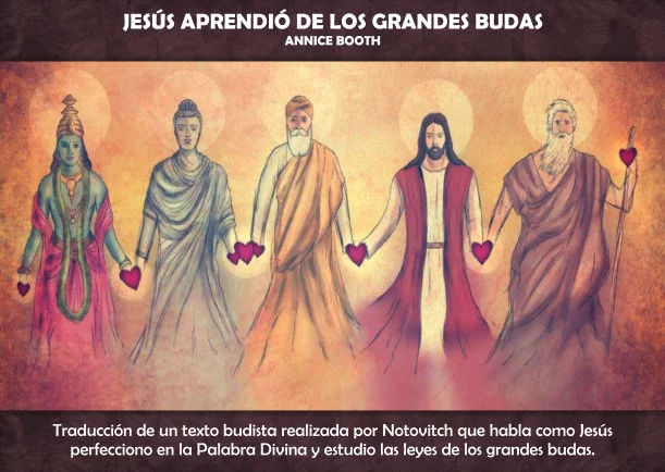 Imagen del escrito; Jesús aprendió de los grandes Budas, de Annice Booth