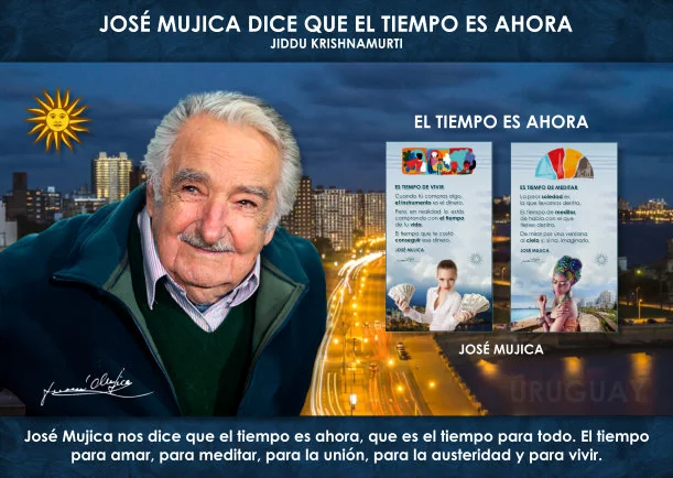 Imagen del escrito; José Mujica dice que el tiempo es ahora, de Jose Mujica
