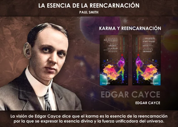 Imagen; El karma es la esencia de la reencarnación; Edgar Cayce