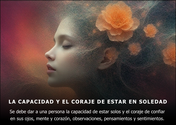 Imagen; La capacidad y el coraje de estar solos; Anthony De Mello