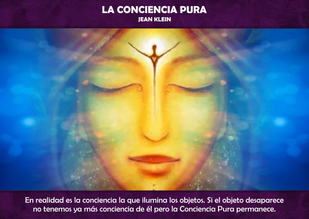 Imagen; La conciencia pura; Jean Klein