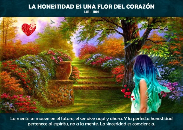 Imagen del escrito; La honestidad es una flor del corazón, de Sobre La Salud