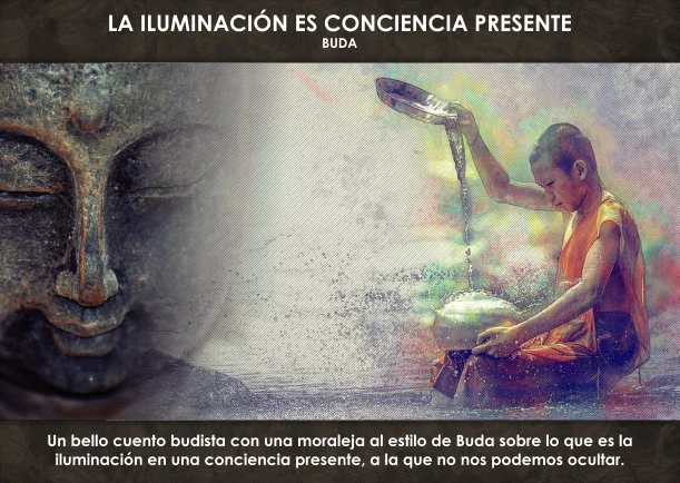 Imagen del escrito; La iluminación es conciencia presente, de Buda