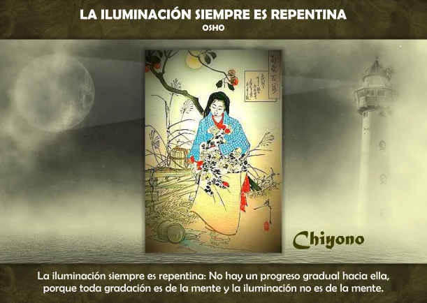 Imagen del escrito; La iluminación siempre es repentina, de Osho