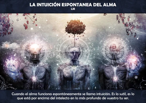 La intuición espontanea del alma - POR: JBN LIE