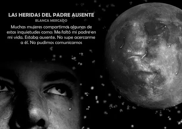 La herida del padre ausente - POR: BLANCA MERCADO