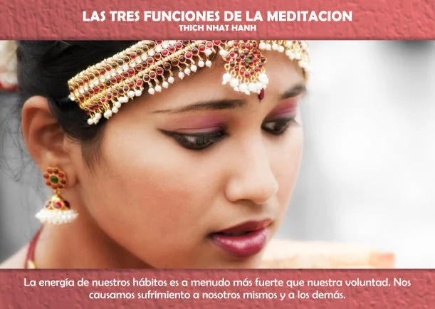 Imagen; Las tres funciones de la meditación; Thich Nhat Hanh