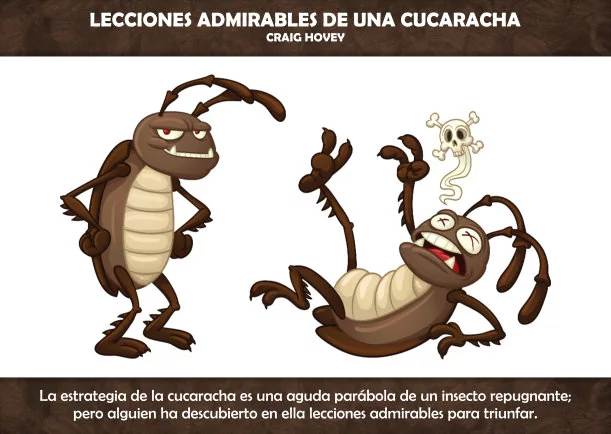 Imagen del escrito; Lecciones admirables de una cucaracha, de Craig Hovey