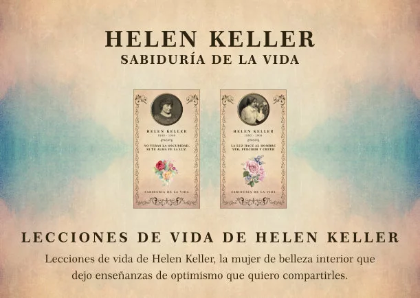 Imagen del escrito; Lecciones de vida de la maravillosa Helen Keller, de Helen Keller