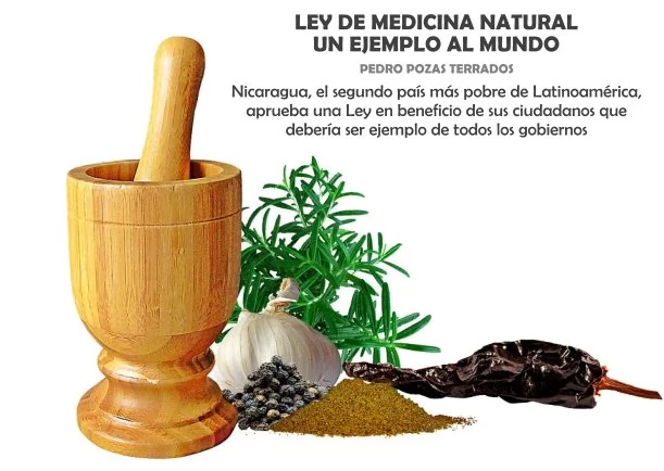 Ley de medicina natural un ejemplo al mundo - POR: PEDRO POZAS TERRADOS