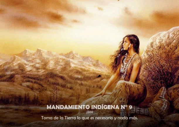 Imagen del escrito; Mandamiento indígena # 9, de Jbn Lie