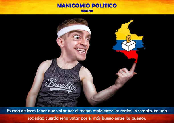 Imagen; Manicomio político; Jebuna