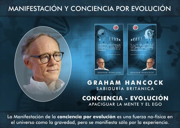 Imagen; Manifestación de conciencia por evolución; Graham Hancock