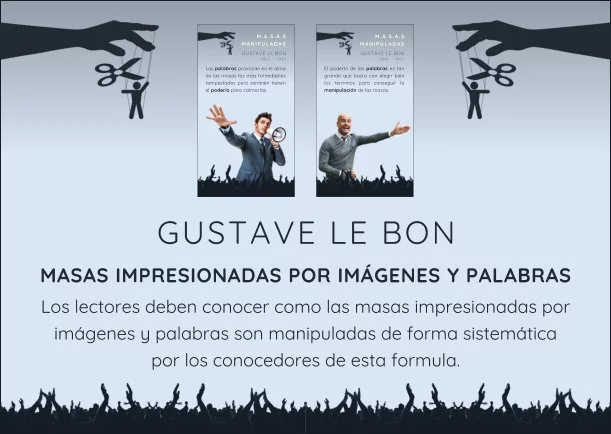 Imagen; Masa impresionada por imágenes y palabras; Gustave Le Bon