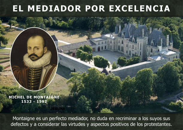 Imagen del escrito; El mediador por excelencia, de Michel De Montaigne