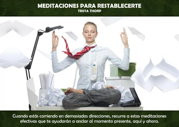 Imagen del escrito; Meditaciones para restablecerte, de Trista Thorp