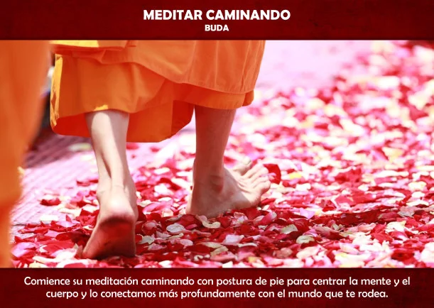 Imagen del escrito; Meditar caminando, de Buda