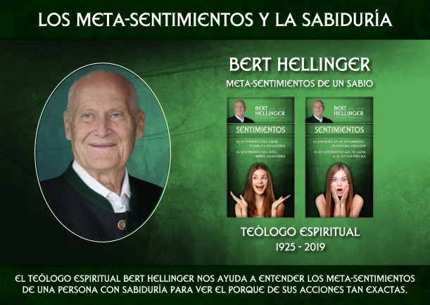 Meta sentimientos de una persona con sabiduría - POR: BERT HELLINGER
