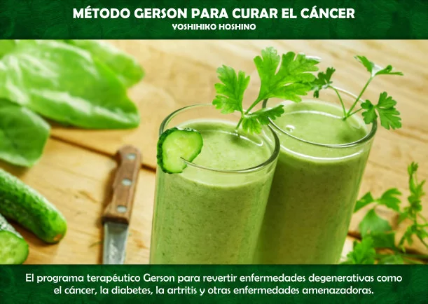 Imagen del escrito; Sanación: Método Gerson para curar el cáncer, de Yoshihiko Hoshino