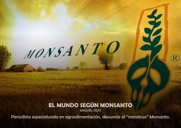 Imagen del escrito; El mundo según Monsanto, de Akashicos