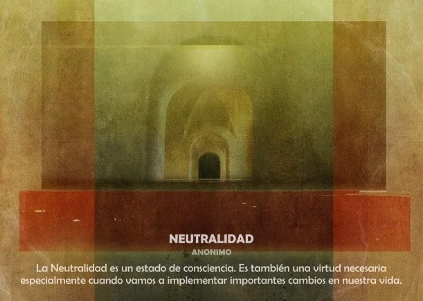 Imagen del escrito; Neutralidad, de Brahma Kumaris