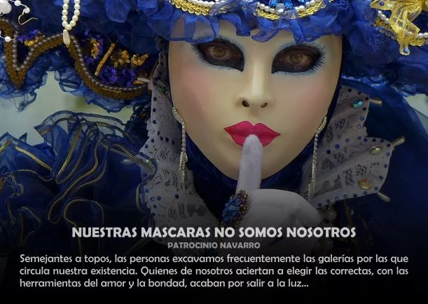 Imagen; Nuestras mascaras no somos nosotros; Patrocinio Navarro