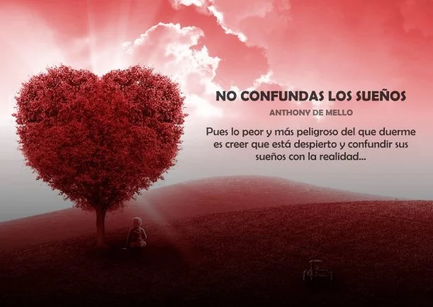 Imagen; Nunca te puedes confundir; Anthony De Mello