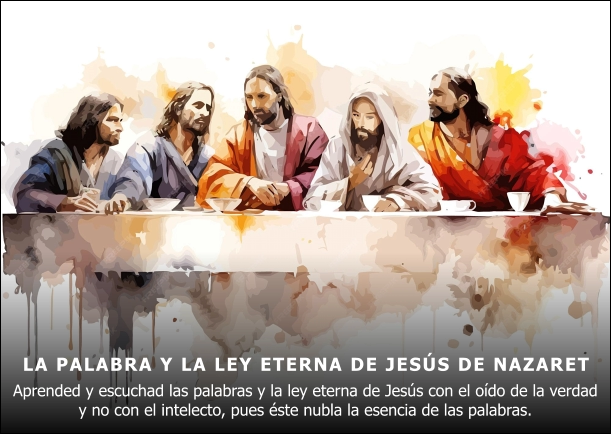 Imagen del escrito; Las palabras y la ley eterna de Jesús de Nazaret, de Sobre Jesus