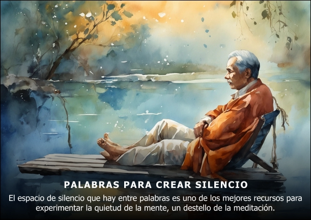 Imagen del escrito; Palabras para crear silencio, de Osho