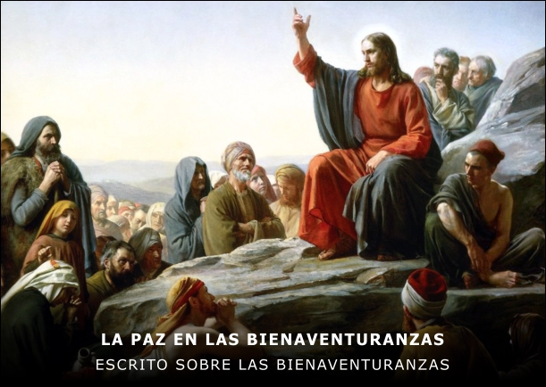 La paz en las bienaventuranzas - POR: OMRAAM MIKHAEL