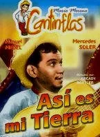 Así es mi Tierra,cantinflas