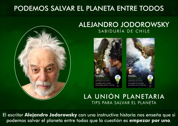Imagen del escrito; Podemos salvar el planeta entre todos, de Alejandro Jodorowsky