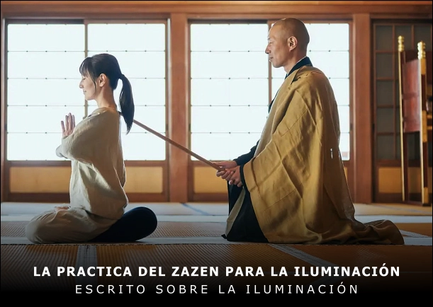 Imagen del escrito; La practica del zazen para la iluminación, de Dogen Zenji