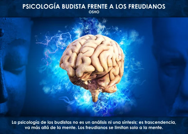 Imagen del escrito; Psicología Budista frente a los freudianos, de Osho