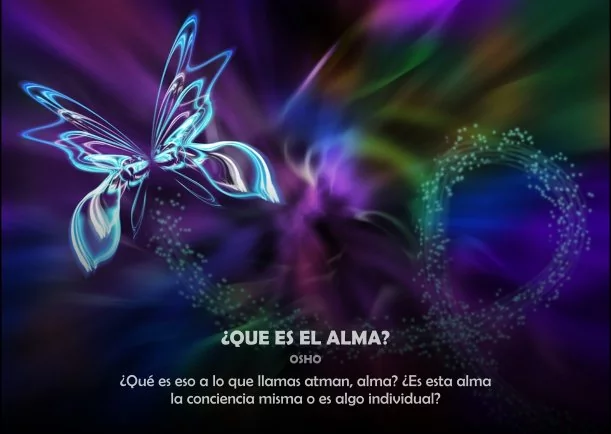 Imagen; ¿Qué es el alma?; Osho