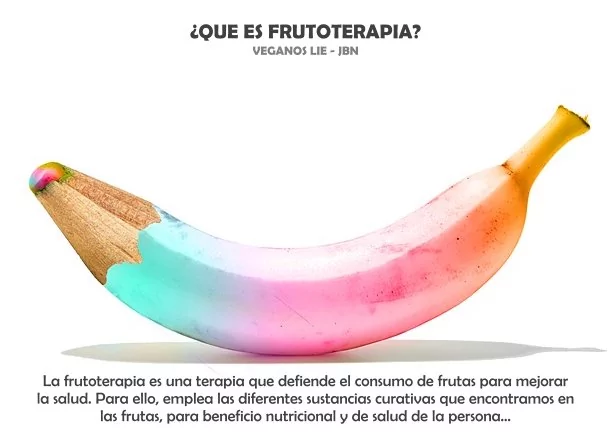 Imagen del escrito; Veganos: ¿Qué es frutoterapia?, de Jbn Lie