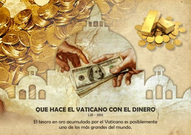 Imagen del escrito; Que hace el vaticano con el dinero, de Jbn Lie
