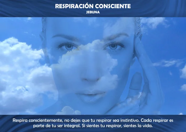 Imagen del escrito; Respiración consciente, de Jebuna