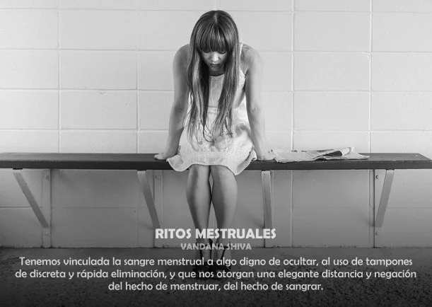 Crecimiento: Ritos menstruales - POR: VANDANA SHIVA