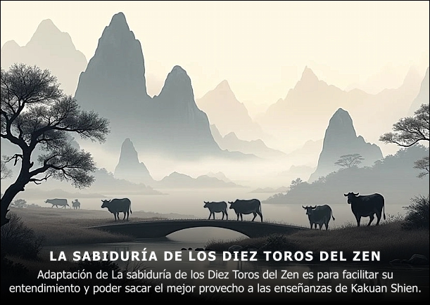 Imagen del escrito; La sabiduría de los Diez Toros del Zen, de Kakuan Shien