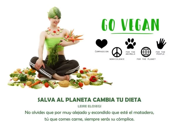 Salva al mundo cambia tu dieta - POR: LEIRE ELOSEGI