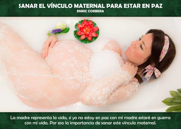 Imagen del escrito; Sanar el vinculo maternal para estar en paz, de Enric Corbera