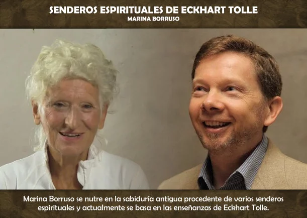 Imagen del escrito; Senderos espirituales de Eckhart Tolle, de Marina Borruso