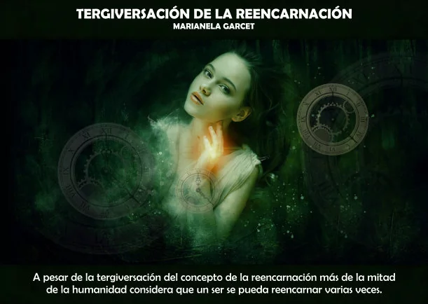 Imagen del escrito; Tergiversación del concepto de la reencarnación, de Marianela Garcet