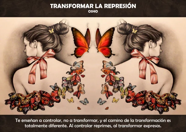 Imagen del escrito; Transformar la represión, de Osho