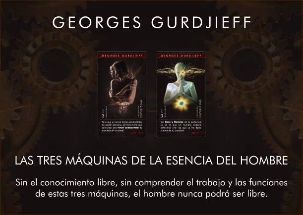Imagen; Las tres maquinas de la esencia del hombre; Georges Gurdjieff