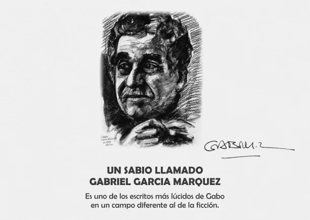 La sabiduría de Gabriel García Márquez - POR: GABRIEL GARCIA MARQUEZ