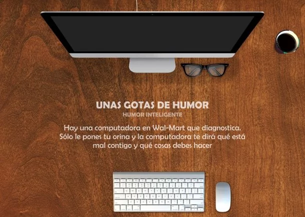 Imagen; Unas cuantas gotas de humor; Humor Inteligente